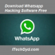 WhatsApp Hacking Software