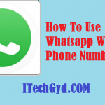 How To Use Whatsapp Without Any Number For Free 2019